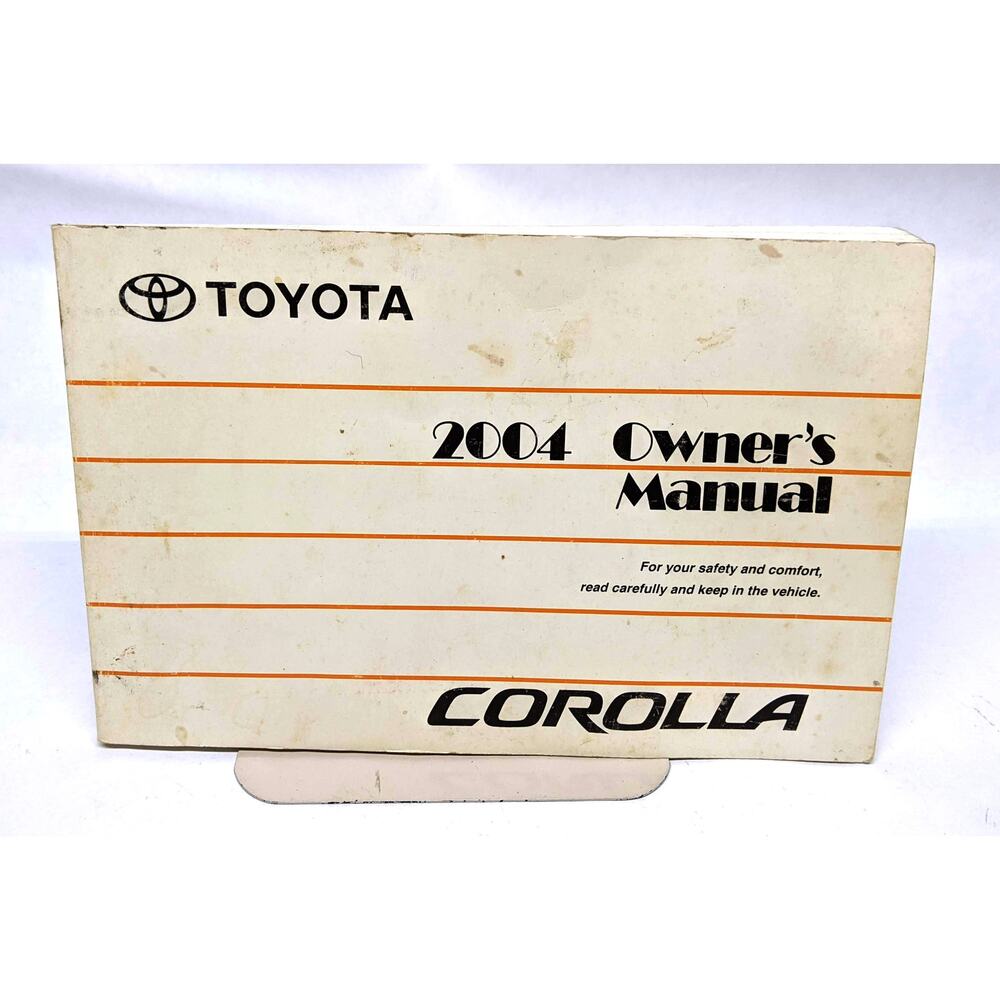 2004 Toyota Corolla Owners Manual User Guide Reference Operator Book Fuses Fluid